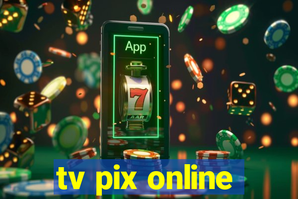 tv pix online